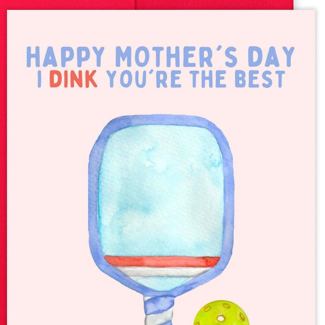 Close up of a mothers day pickleball-themed card that says &quot;Happy Mother&